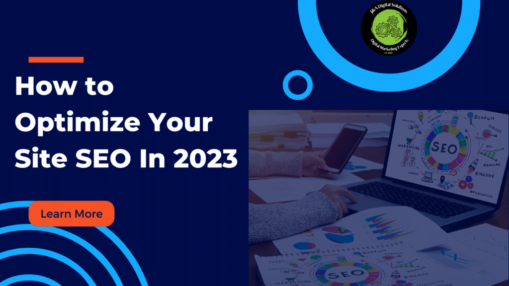 How to Optimize Your Site SEO In 2023