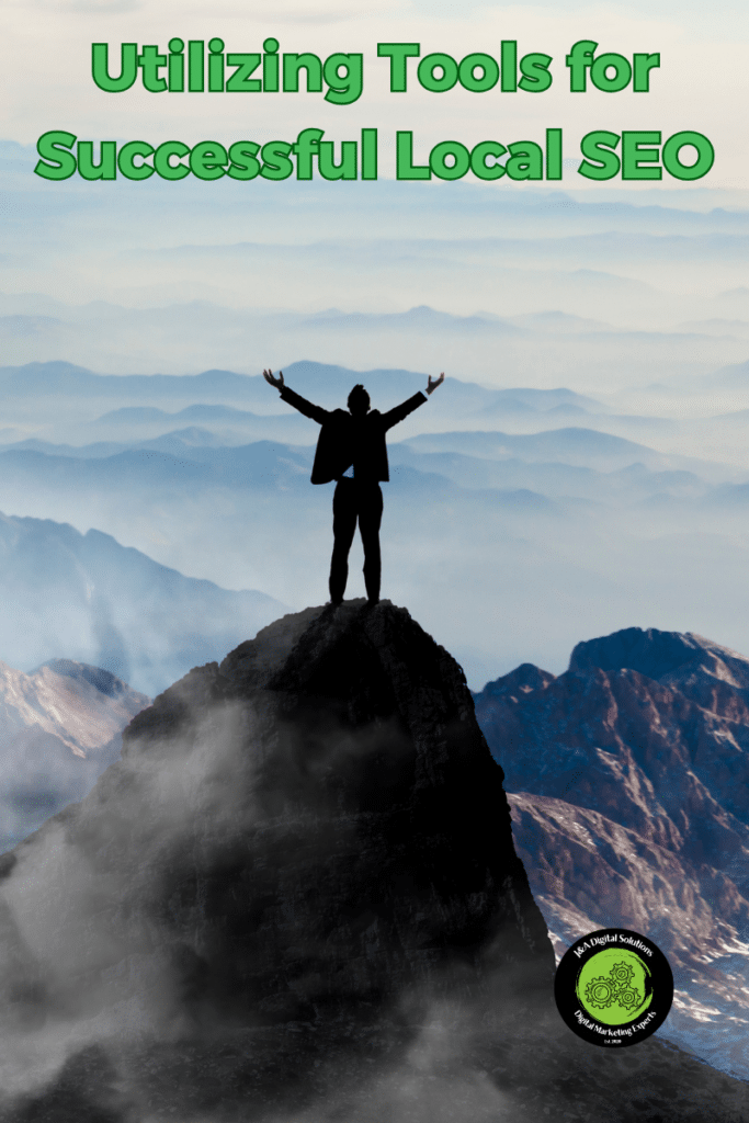 Utilizing Tools for Successful Local SEO